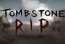 Tombstone RIP slot